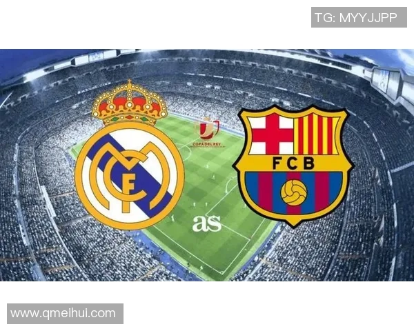 巴萨与皇马经典对决回放精彩瞬间重温足球盛宴 巴萨与皇马经典对决回放精彩瞬间重温足球盛宴